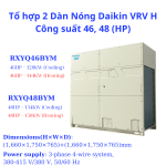 Tổ hợp 2 Dàn Nóng Daikin VRV H 46HP RXYQ46BYM